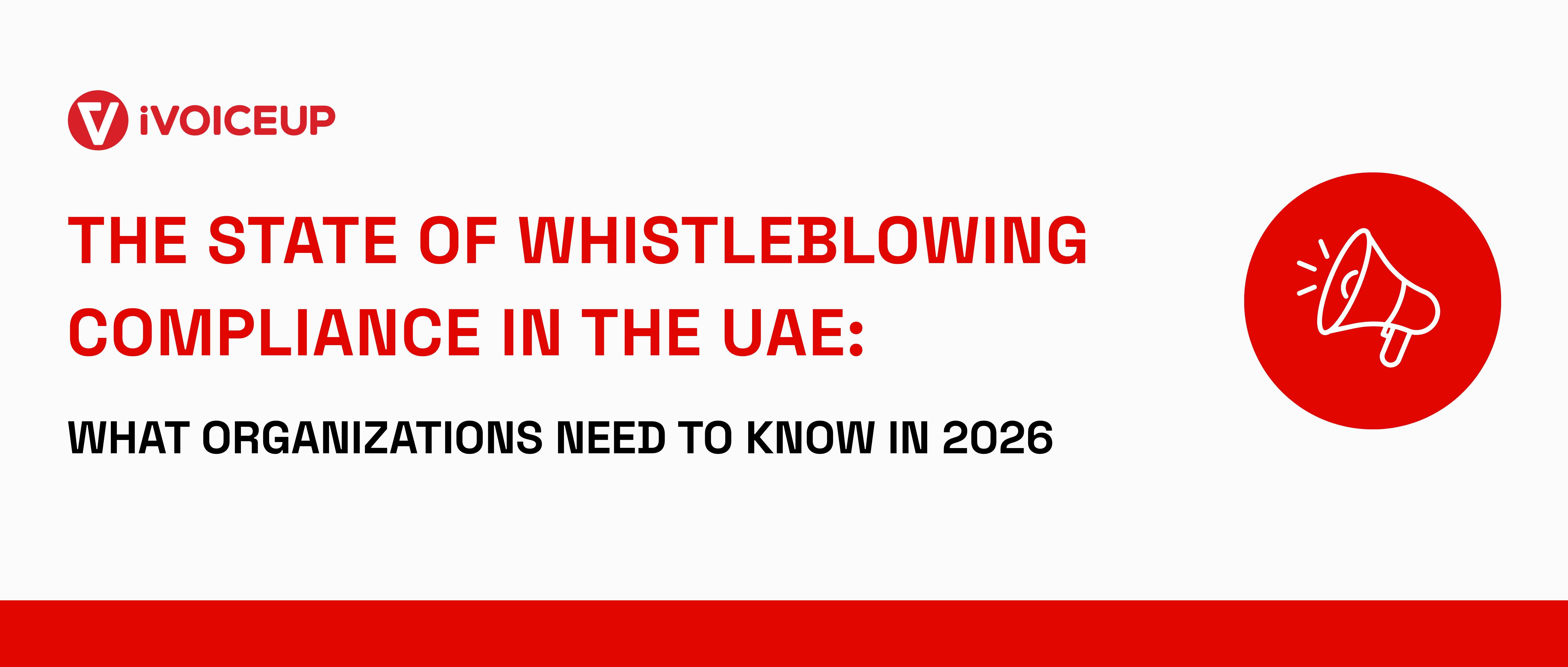 The State of Whistleblowing Compliance in the UAE: What Organizations Need to Know in 2026 – cover image