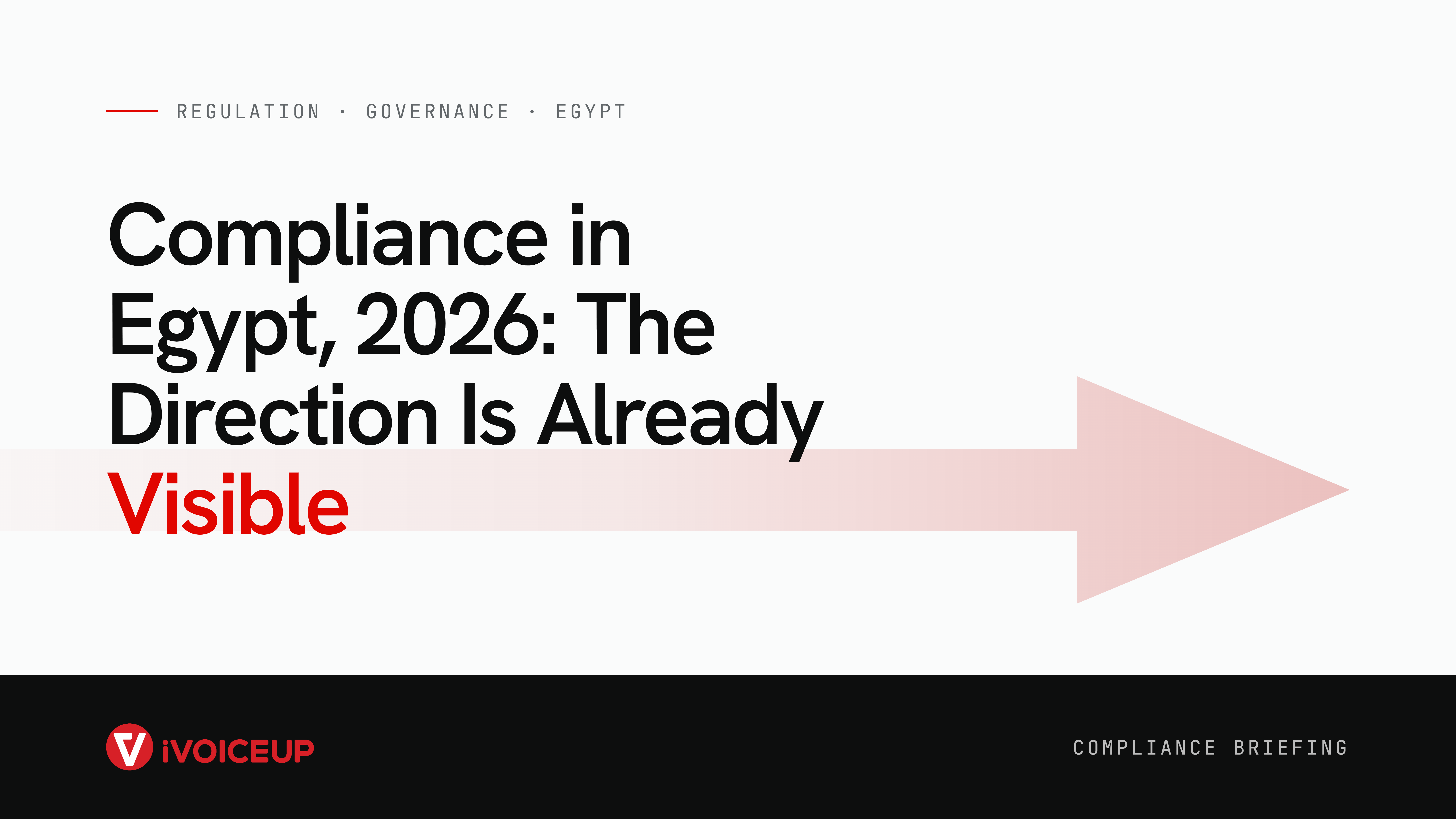 Compliance in Egypt, 2026: The Direction Is Already Visible – cover image